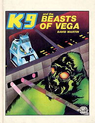 Click to view larger image Cover image for K9 and the Beasts of Vega