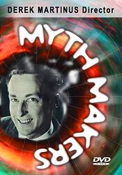 Click to view larger image Cover image for Myth Makers: Derek Martinus