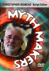 Cover image for Myth Makers: Christopher H. Bidmead