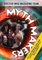 Cover image for Myth Makers: Doctor Who Magazine Team