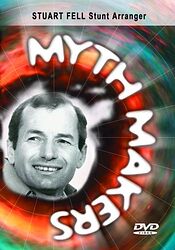 Click to view larger image Cover image for Myth Makers: Stuart Fell