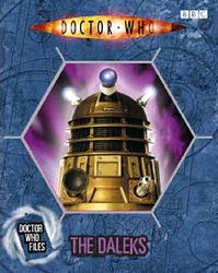 Cover image for Doctor Who Files: The Daleks