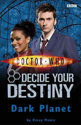 Cover image for Decide Your Destiny: Dark Planet