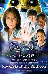 Cover image for The Sarah Jane Adventures: Revenge of the Slitheen