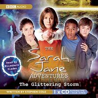 Cover image for The Sarah Jane Adventures: The Glittering Storm
