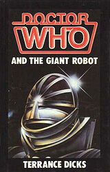 Cover image for Doctor Who and the Giant Robot
