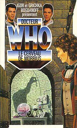 Cover image for Docteur Who: Le Cerveau de Morbius
