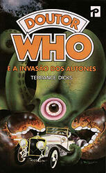 Cover image for Doutor Who e a Invãsao dos Autones