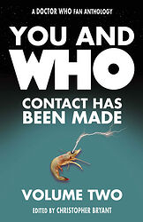 Cover image for You and Who - Contact Has Been Made: Volume Two