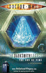 Cover image for The End of Time - The Darksmith Legacy Book 10
