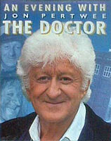 Cover image for Jon Pertwee: An Evening with the Doctor