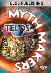 Cover image for Myth Makers: Telos Publishing Cover image for Myth Makers: Telos Publishing