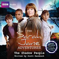 Cover image for The Sarah Jane Adventures: The Shadow People