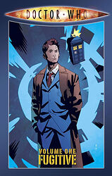 Cover image for Doctor Who Volume One: Fugitive