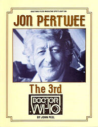 Cover image for Spotlight on Jon Pertwee: The 3rd Doctor Who