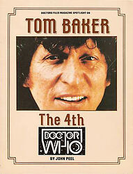 Cover image for Spotlight on Tom Baker: The 4th Doctor Who