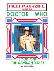 Cover image for Focus on Doctor Who: Book One - The Davison Years
