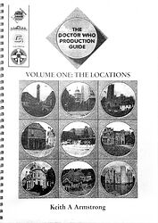 Cover image for The Doctor Who Production Guide Volume One: The Locations