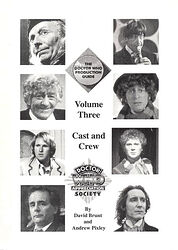 Cover image for The Doctor Who Production Guide Volume Three: Cast and Crew