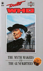 Cover image for Doctor Who Classics: The Myth Makers and The Gunfighters