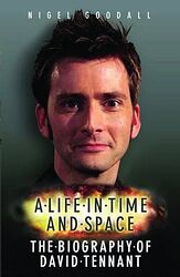 Cover image for A Life in Time and Space - The Biography of David Tennant