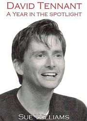 Click to view larger image Cover image for David Tennant: A Year in the Spotlight