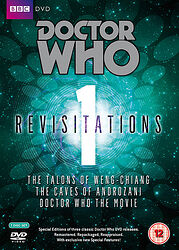 Cover image for Revisitations 1 (The Talons of Weng-Chiang, The Caves of Androzani, The TV Movie)