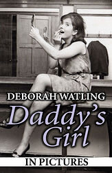 Cover image for Daddy's Girl: In Pictures