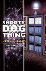 Cover image for Shooty Dog Thing: 2th & Claw