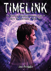 Cover image for Timelink - The Unofficial and Unauthorised Guide to Doctor Who Continuity: Volume Two