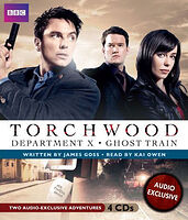 Cover image for Torchwood: Department X & Ghost Train