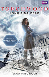 Cover image for Torchwood: Long Time Dead