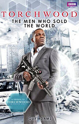 Cover image for Torchwood: The Men Who Sold The World