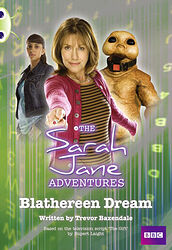 Cover image for The Sarah Jane Adventures: Blathereen Dream