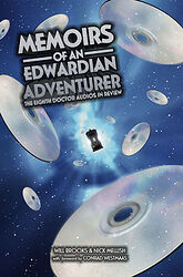Cover image for Memoirs of an Edwardian Adventurer - The Eighth Doctor Audios in Review