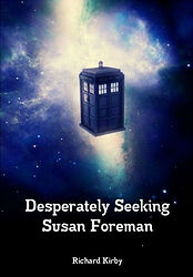 Cover image for Desperately Seeking Susan Foreman