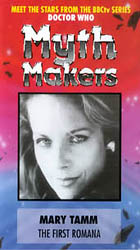 Cover image for Myth Makers: Mary Tamm