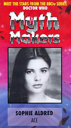 Cover image for Myth Makers: Sophie Aldred