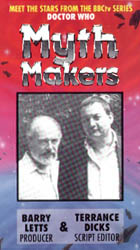 Cover image for Myth Makers: Barry Letts & Terrance Dicks