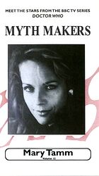 Cover image for Myth Makers Volume 12: Mary Tamm