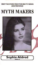 Cover image for Myth Makers Volume 16: Sophie Aldred Cover image for Myth Makers Volume 16: Sophie Aldred