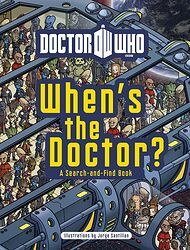 Cover image for When's the Doctor? A Search-and-Find Book