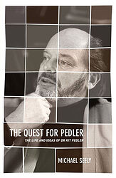 Cover image for The Quest for Pedler - The Life and Ideas of Dr Kit Pedler