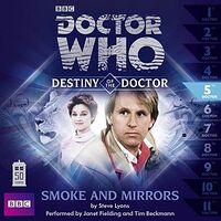 Cover image for Destiny of the Doctor: Smoke and Mirrors