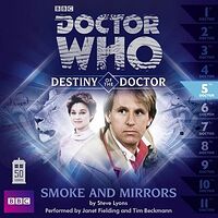 Click to view larger image Cover image for Destiny of the Doctor: Smoke and Mirrors