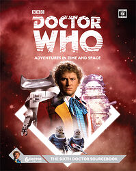 Cover image for The Sixth Doctor Sourcebook