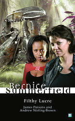 Cover image for Bernice Summerfield: Filthy Lucre