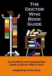 Cover image for The Doctor Who Book Guide: An Unofficial and Unauthorised Guide to Doctor Who in Print