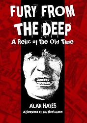 Click to view larger image Cover image for Fury From The Deep: A Relic of the Old Time