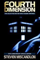 Cover image for Fourth Dimension: The Collected Doctor Who Fanzine Writings